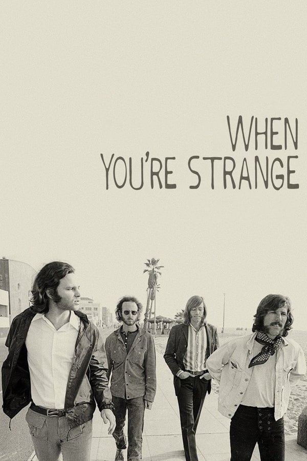 Affisch för The Doors: When You're Strange