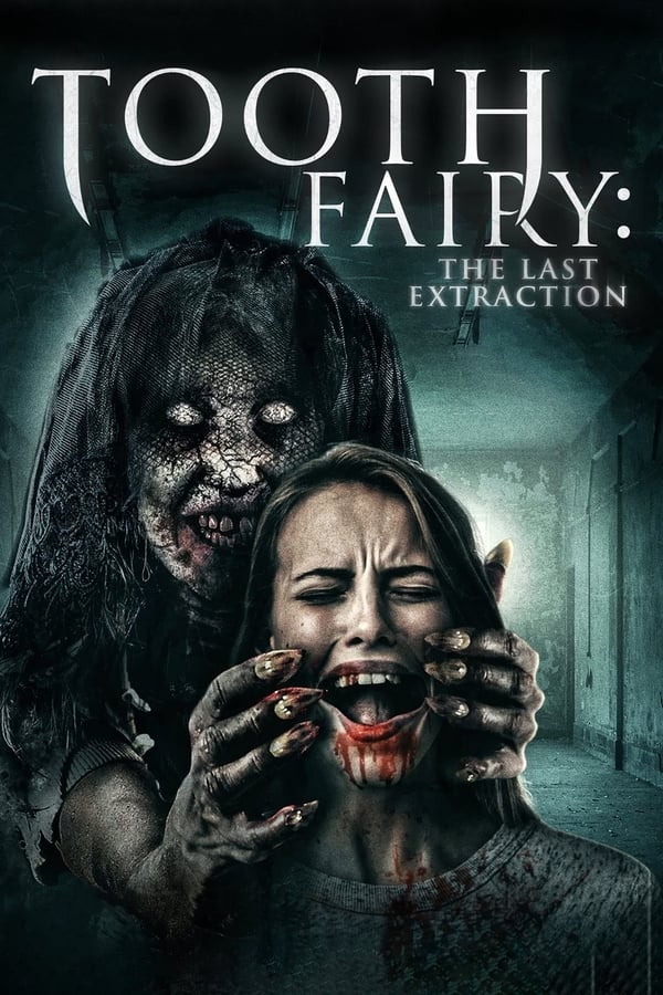 Tooth Fairy: The Last Extraction 2021 Custom HD NTSC DVDR Latino