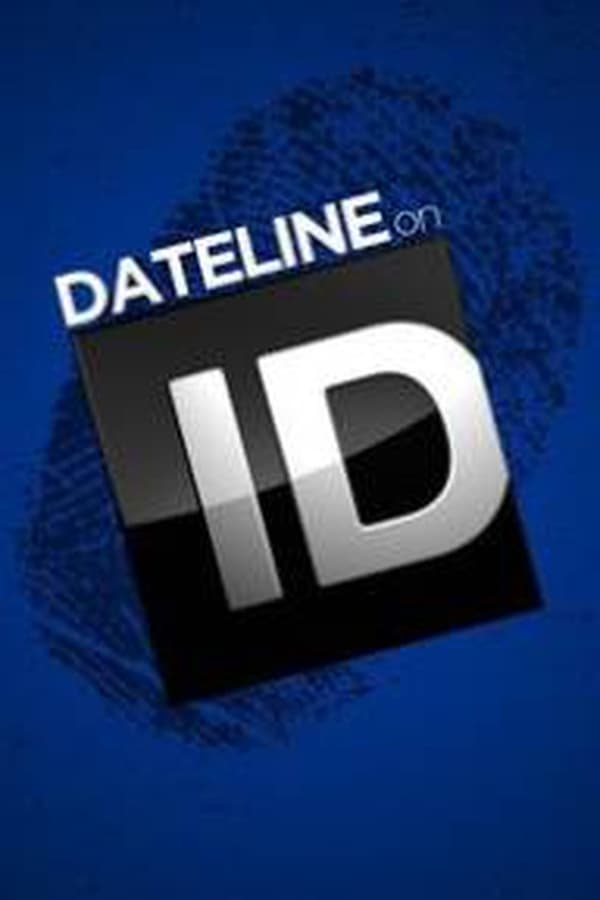 Dateline on ID (TV Series) — The Movie Database (TMDB)