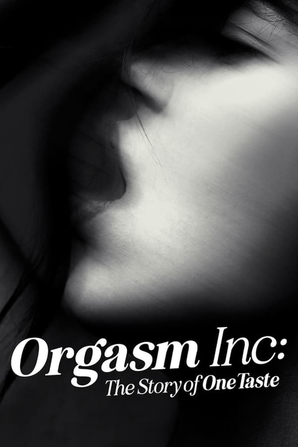 Orgasm Inc: il caso OneTaste
