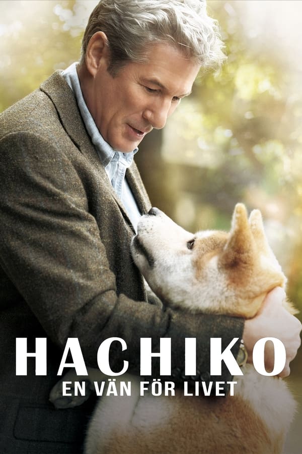 Affisch för Hachiko - En Vän För Livet