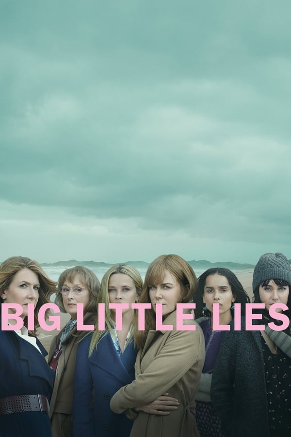 Big Little Lies – Piccole grandi bugie