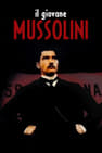 Benito: The Rise and Fall of Mussolini