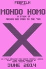 Mondo Homo 2: A Study of French Gay Porn in the '70s