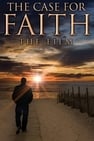 The Case For Faith