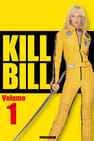 Kill Bill : Volume 1