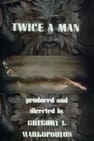 Twice a Man