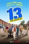 Watch 13: The Musical online free