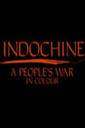Indochine: A People's War in Colour