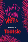 What's Gonna Happen: Backstage at 'Tootsie' with Sarah Stiles