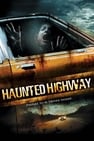 Haunted Highway