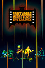 Fantômas - The Director's Cut Live: A New Year's Revolution