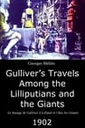 Gulliver's Travels Among the Lilliputians and the Giants
