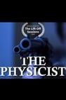 The Physicist