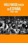 Hollywood rueda en España (1955-1980)