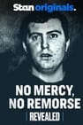 Watch No Mercy, No Remorse online free