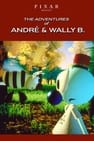 The Adventures of André and Wally B.
