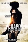 Chapo: El Escape Del Siglo