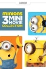 Minions: 3 Mini-Movie Collection