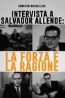 Interview with Salvador Allende: Power and Reason