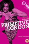 Primitive London