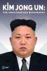 Kim Jong-un: The Unauthorized Biography