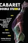 Cabaret: Double Stubble