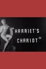 Harriet's Chariot