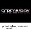 Now Streaming on Screambox Amazon Channel