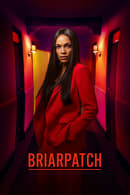 Season 1 - Briarpatch