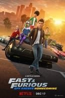 Season 6: Homecoming - Fast & Furious Spy Racers