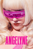 Limited Series - Angelyne
