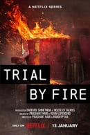 Season 1 - Trial by Fire