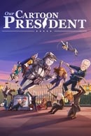 Season 3 - Our Cartoon President