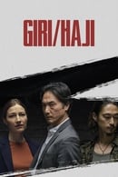 Season 1 - Giri/Haji