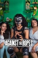 Season 1 - Against the Ropes