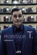 Season 3 - Professor T.