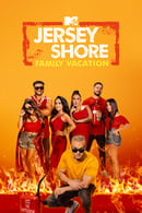 Season 5 - Jersey Shore: Family Vacation