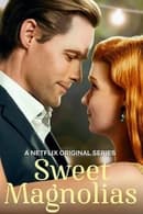 Season 2 - Sweet Magnolias