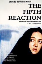 The Fifth Reaction