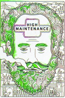 High Maintenance