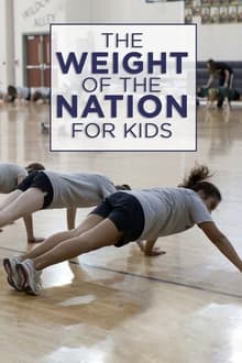 The Weight Of The Nation For Kids
